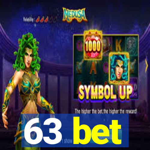 63 bet